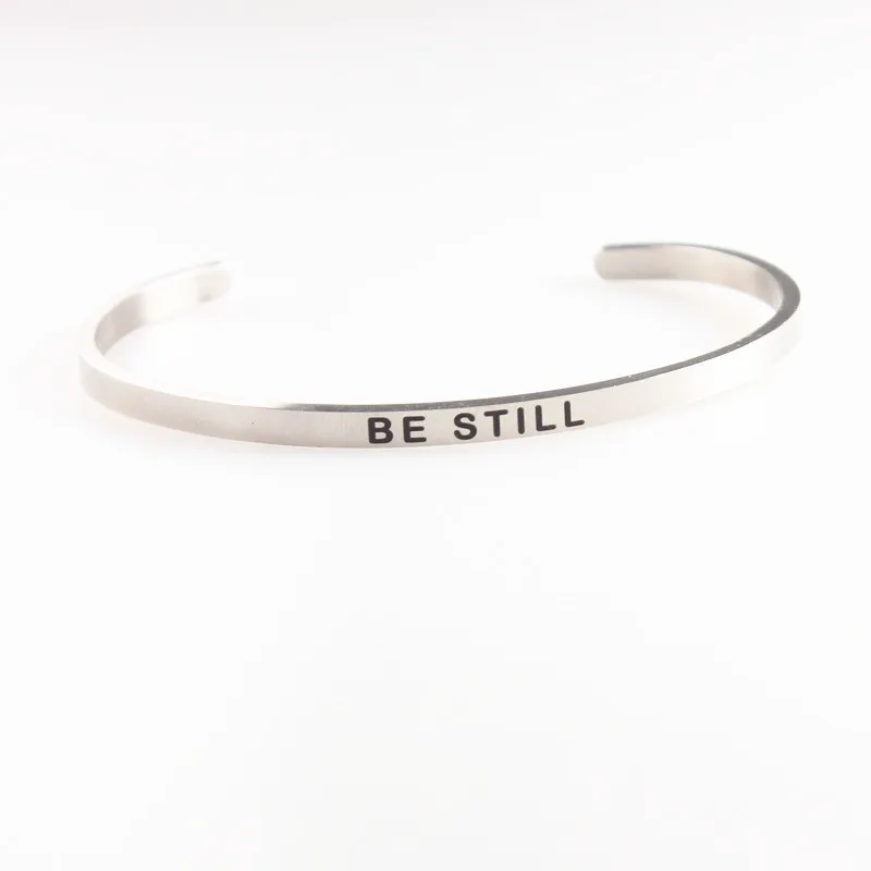 Быть по-прежнему Нержавеющая сталь браслет положительный вдохновляющие цитаты