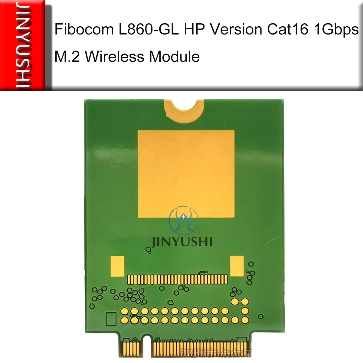 Fibocom L860-GL   Intel XMM 7560 LTE-A Pro cat16 1 / SPS # L27188-001 WWAN  HP Elitebook X360 830 840 850 G6