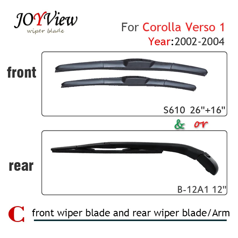 S610 передняя щетка стеклоочистителя и Задняя для TOYOTA Corolla Verso 1 (2002-2004) 12 &quotЗадняя |