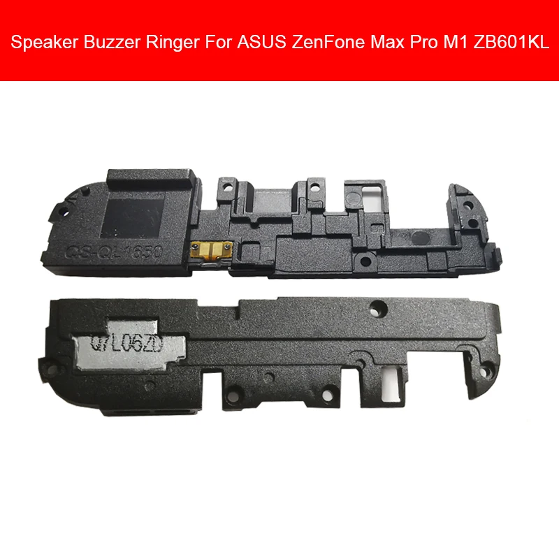 ZB601KL Громкий динамик для Asus ZB601KL ZS620KL ZC600KL Zenfone 5Z 5 SELFIE MAX PRO M1 громкий звонок громкий динамик зуммер модуль - Цвет: ZB601KL