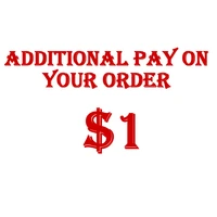 additional pay on your order 1