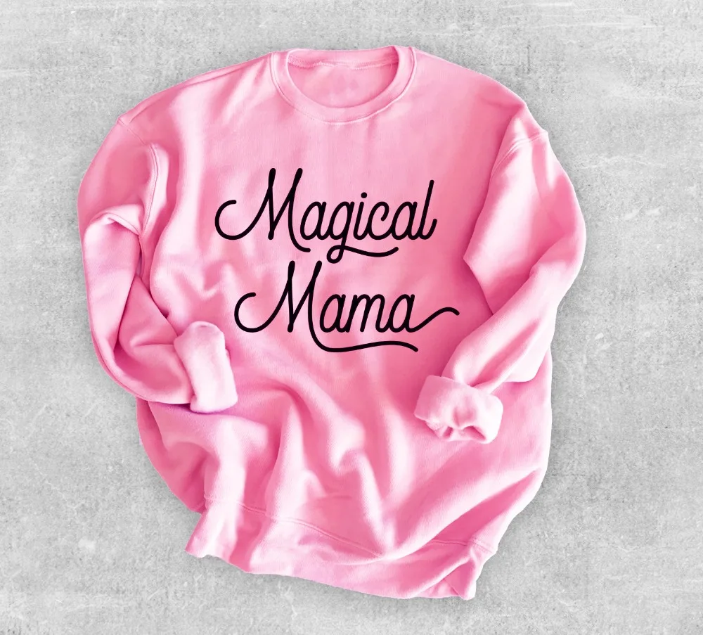 

Magical Mama Sweatshirt mother days gift new season camiseta rosa feminina women fashion mom slogan casual aesthetic pullover