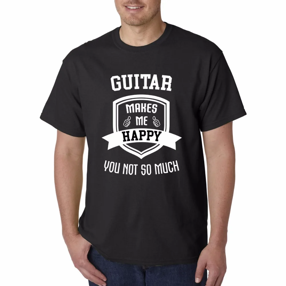 

2019 Summer T Shirt Harajuku Funny Men Tee Shirts Funny Guitar Music Hobbies Gift For Dad "Makes Me Happy Movie T-shirt