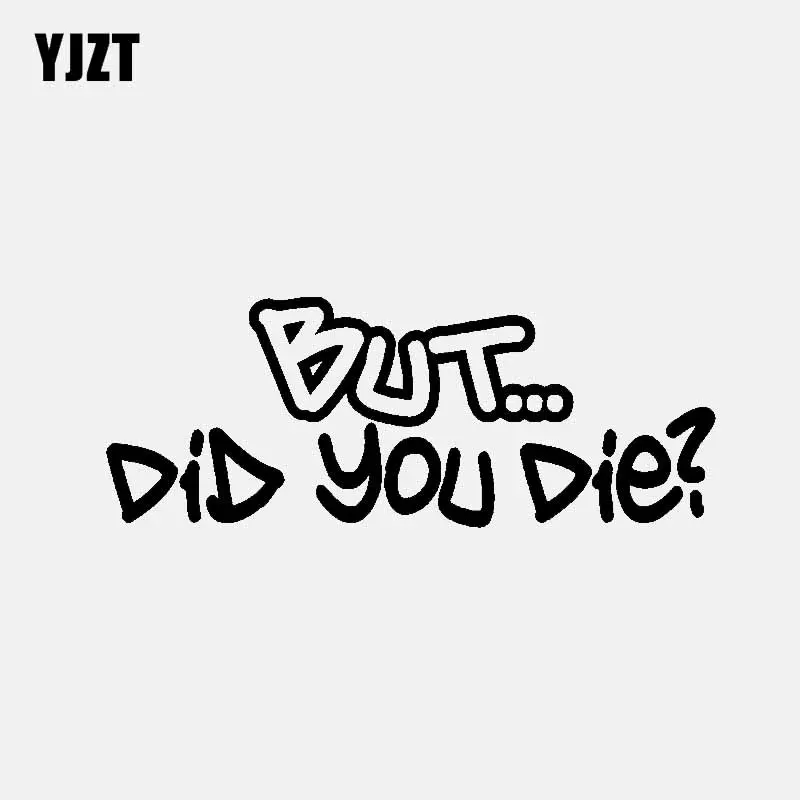 YJZT 13 7 см * 5 2 но вы ушли? Виниловая наклейка автомобильная грузовик дизельное