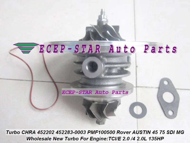 Турбо картридж CHRA 452202 452283 5004S 0004 0003 PMF100500 для Rover AUSTIN 45 75 SDI MG ZR25