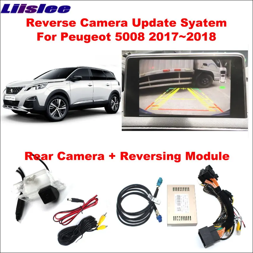 Автомобильная камера заднего вида для Peugeot 5008 2017 ~ 2018 оригинальный экран модуль