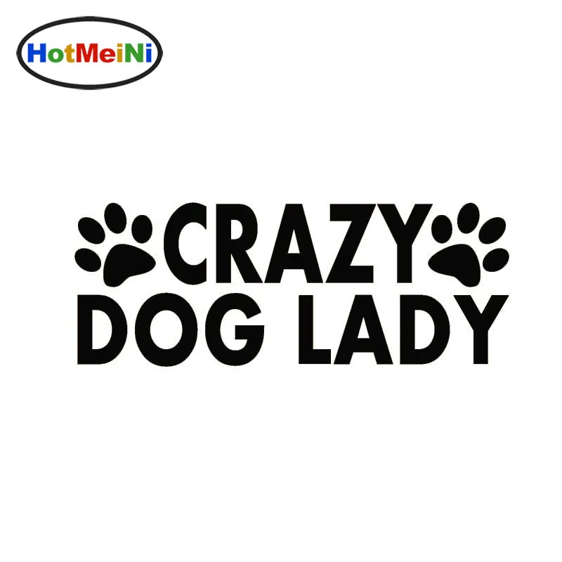 Стикер HotMeiNi JDM для стайлинга с надписью Crazy Dog Lady автомобильная наклейка дрифта