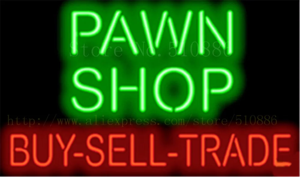 

Пешка магазин Buy - Sell -Trade неоновая вывеска настоящий стеклянный пивной бар светильник для паба вывески дисплей пешка магазин Ресторан Рекла...