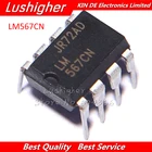 10 шт. LM567CN DIP8 LM567C DIP LM567 IC новый оригинальный