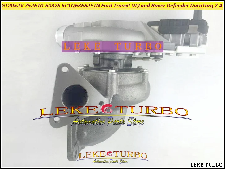 Турбо GT2052V 752610 0009 0010 6C1Q6K682EK 6C1Q6K682EL для Land Rover Defender Ford Tourneo Transit VI Пума DuraTorq 2.4L