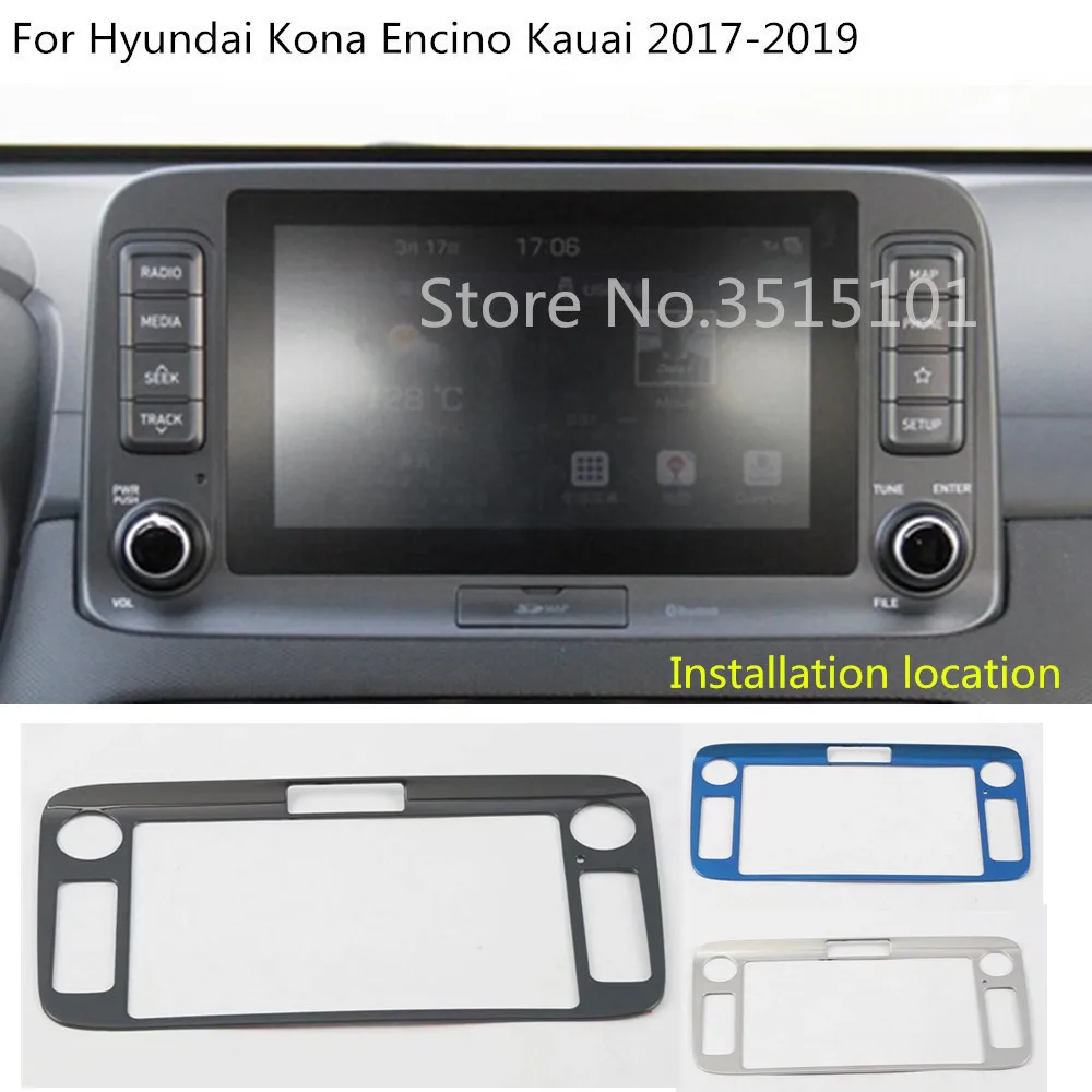 

Car Sticker Middle Console Central Control Navigation Switch Trim Frame Parts For Hyundai Kona Encino Kauai 2017 2018 2019 2020