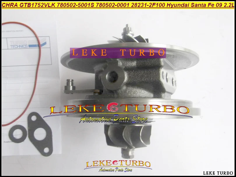 Turbo Cartridge CHRA Core GTB1752VLK 780502 780502-5001S 780502-0001 28231-2F100 282312F100 For Hyundai Santa Fe 2009- R2.2 2.2L |