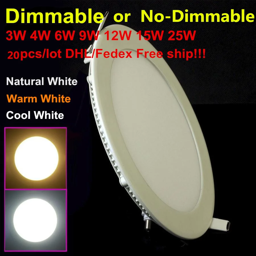 

20pcs LED Ceiling Panel Light Dimmable 3W 4W 6W 9W 12W 15W 25W High brightness LED Downlight with adapter AC85-265V indoor Light