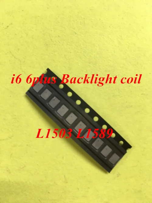 

5pcs-200pcs For iPhone 6 6G 6 Plus back light coil inductor L1503 L1589