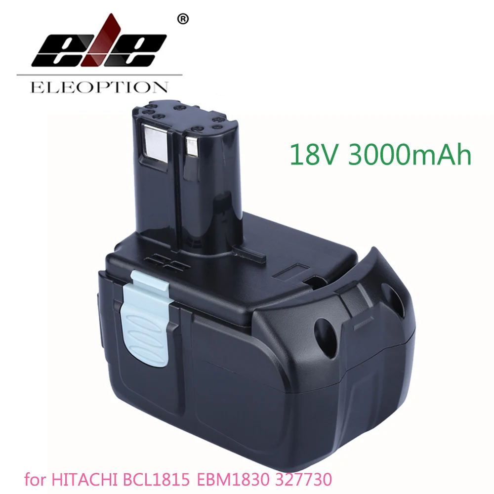 Литий ионный аккумулятор ELEOPTION для беспроводной дрели HITACHI EBM1830 BCL1815 18 в 3000 Ач 327730