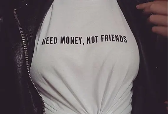 Женская футболка с надписью Need Money хлопковая Повседневная забавная Not Friends для