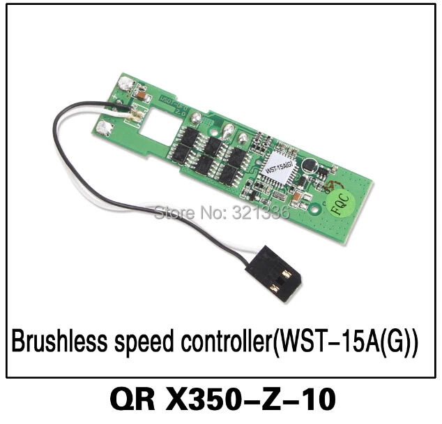 

Walkera Quadcopter QR X350 PRO Spare Parts QR X350-Z-10 Brushless Speed Controller (WST-15A(G))