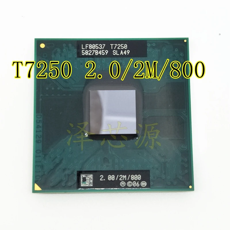 Центральный процессор g для ноутбука T7250 SLA49 2 0G/2M/800 официальная версия отдельные
