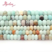 3x6mm 4x8mm matte frosted mutil color amazonite stone rondelle spacer beads for diy bracelet jewelry making 15free shipping