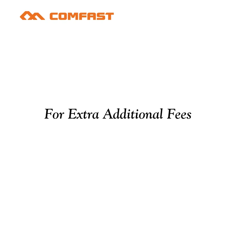 COMFAST Extra fees link для срочных платежей гонорар на заказ и плата за доставку |