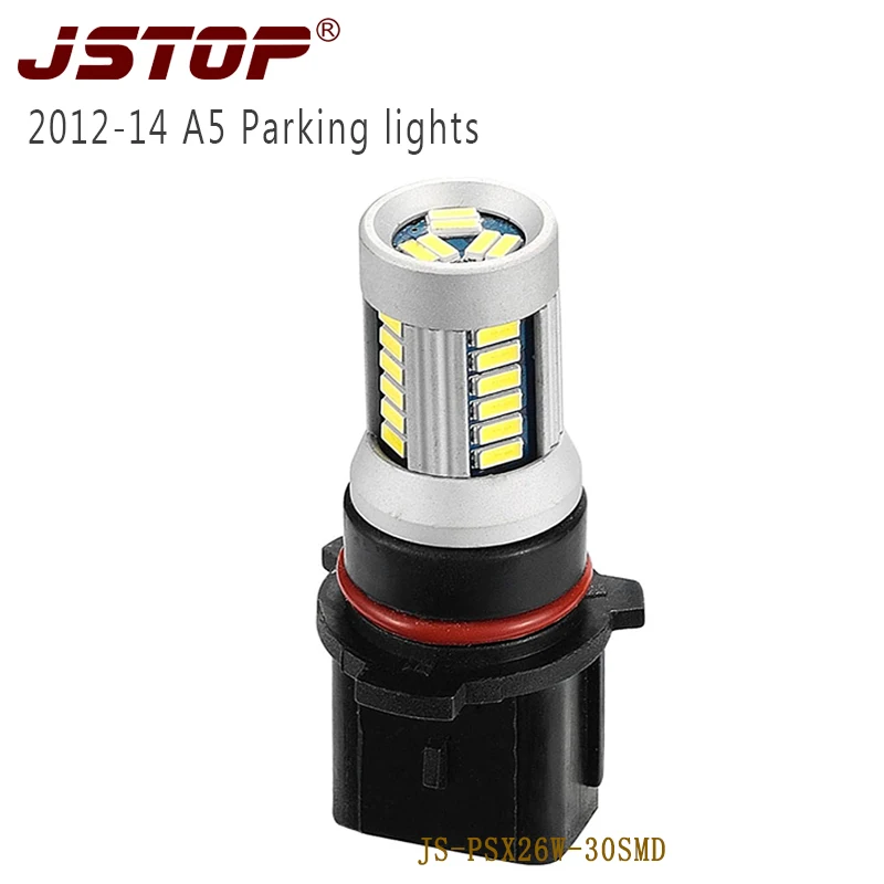 JSTOP PSX26W A5 2013-2014 модель светодиодные огни автомобиля 12V светодиодные лампы 4014smd автоматическое внешнее освещение canbus 6000k светодиодный 12VAC, сигнализирующий фонарь JSTOP PSX26W A5 2013-2014 модель светодиодные огни автомобиля 12V светодиодные лампы 4014smd автоматическое внешнее освещение canbus 6000k светодиодный 12VAC, сигнализирующий фонарь