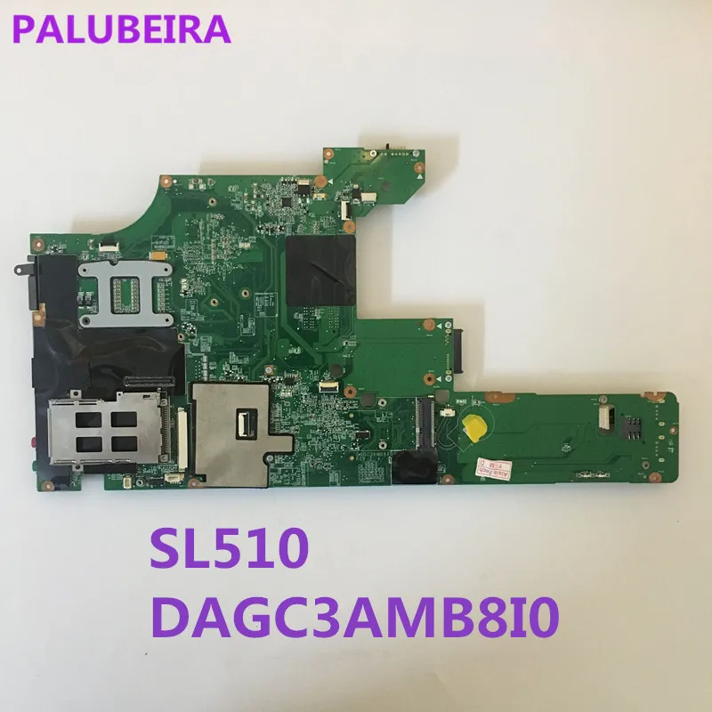 Высококачественная материнская плата для ноутбука Lenovo Thinkpad SL510 DAGC3AMB8I0 GM45 PGA478 DDR3