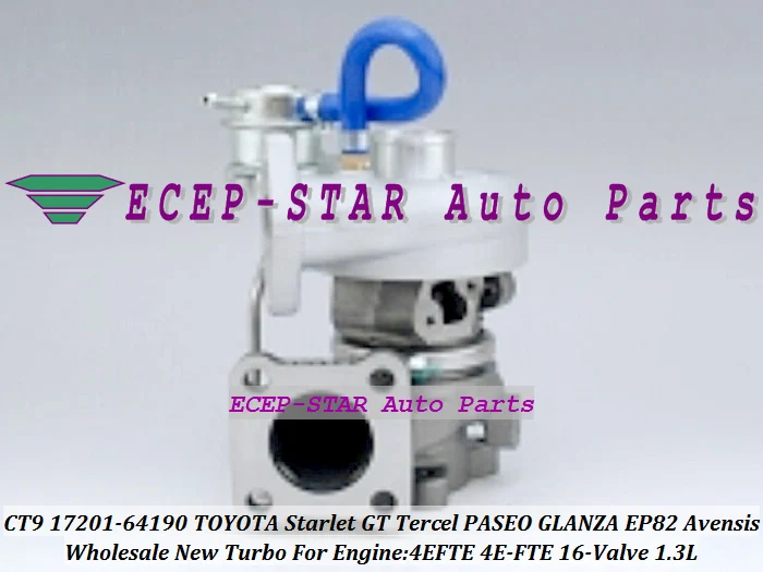 CT9 17201-64190 17201-55030 Турбокомпрессор Для TOYOTA Starlet GT Tercel EP82 EP91 97-Avensis CT 220 97-07 4 Ette 4E-FTE 1.3L |