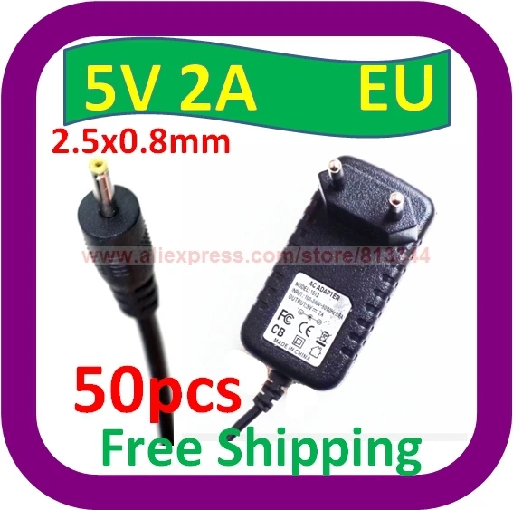 

50 pcs Free Shipping 5V 2A DC 2.5x0.8mm Power EU Plug Charger for Yuandao N70 Ainol Legend Newsmy T7 P7 P9 M7 S1 S5 Ramos