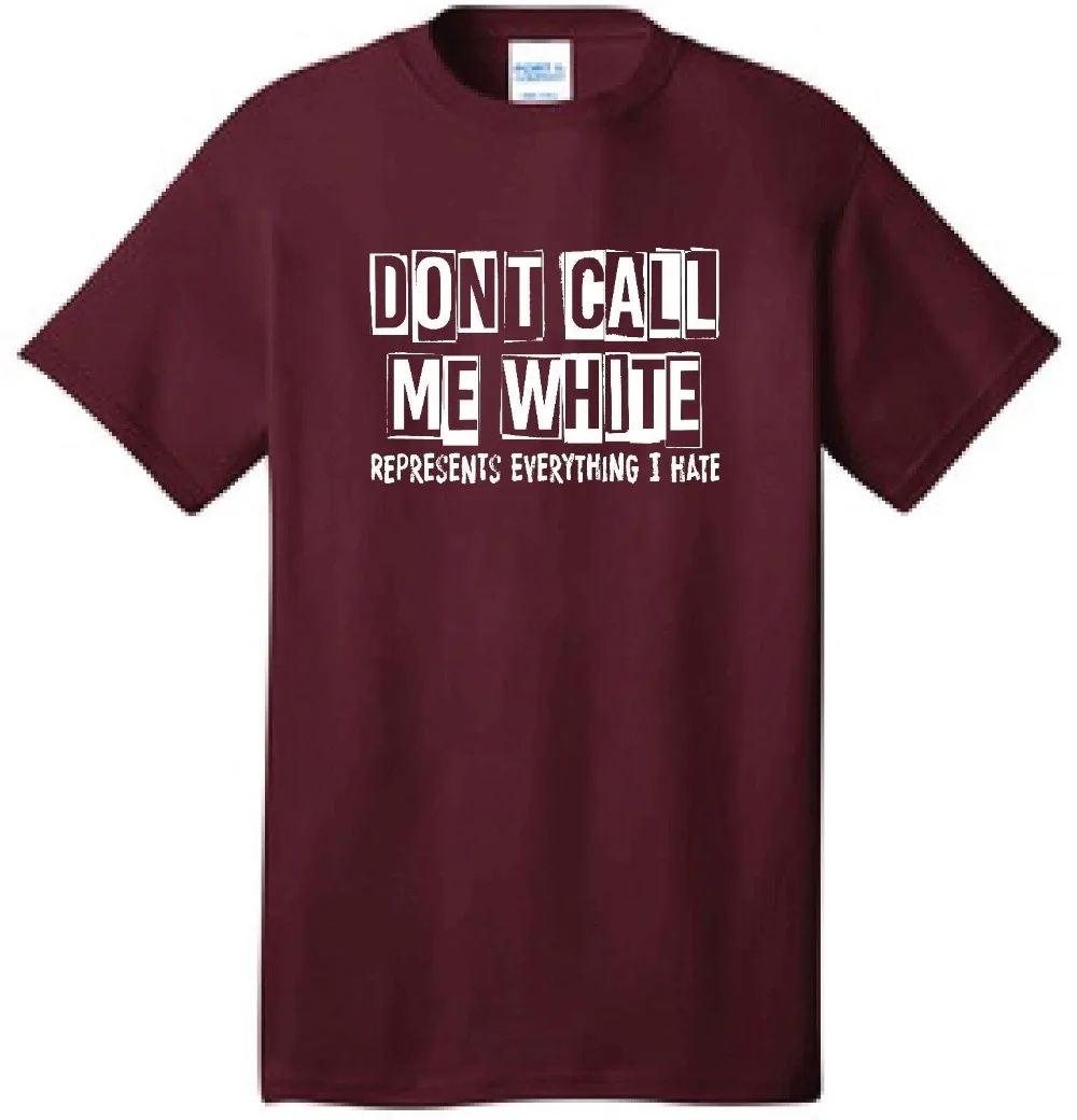 Белая футболка Don Call Me не зови меня борец за политику Анти расизм ноfx Fan Artnew Fashion