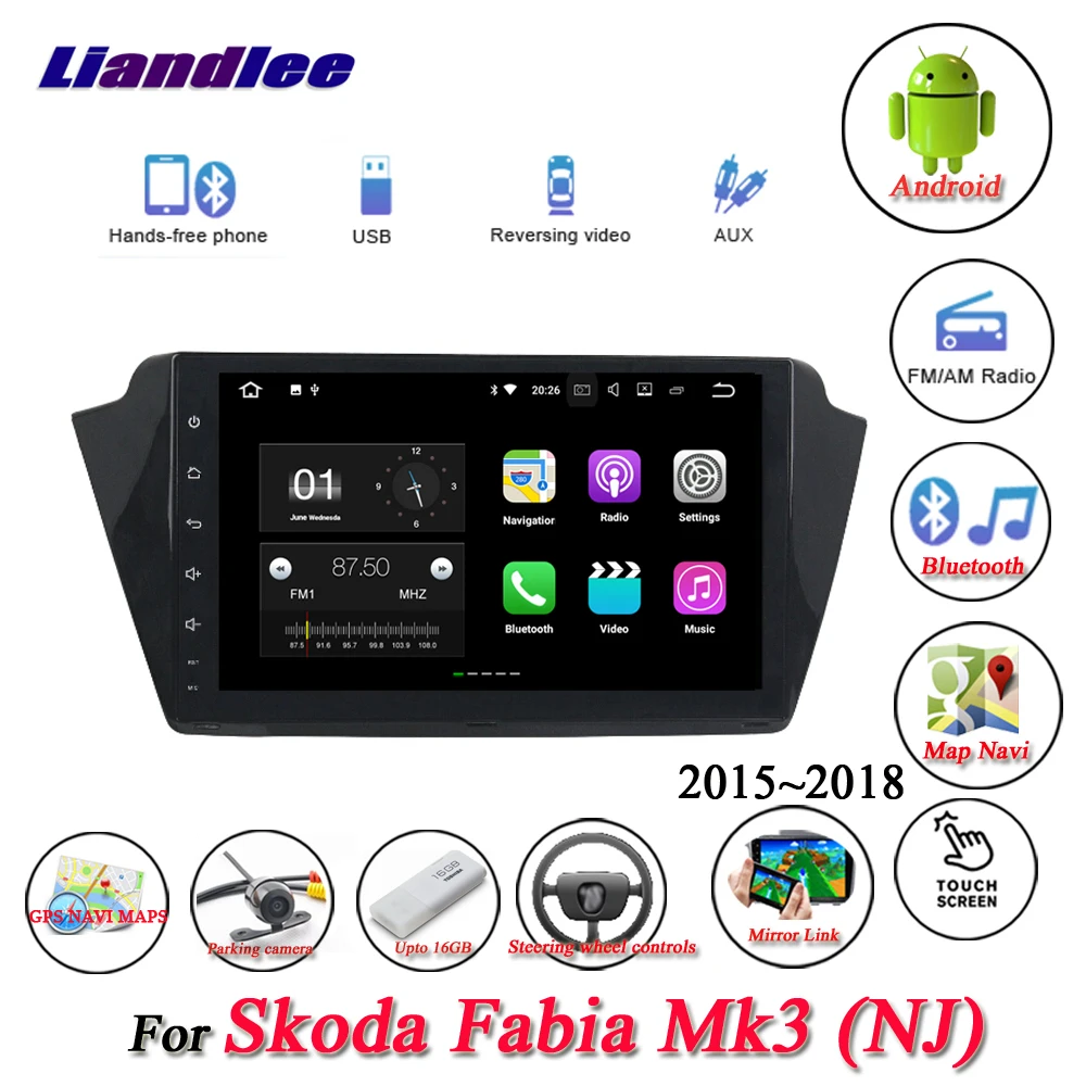 Liandlee автомобиля Android Системы для Skoda Fabia MK3 NJ~ радио USB gps Wi-Fi Нави навигации HD стерео Мультимедиа без CD DVD