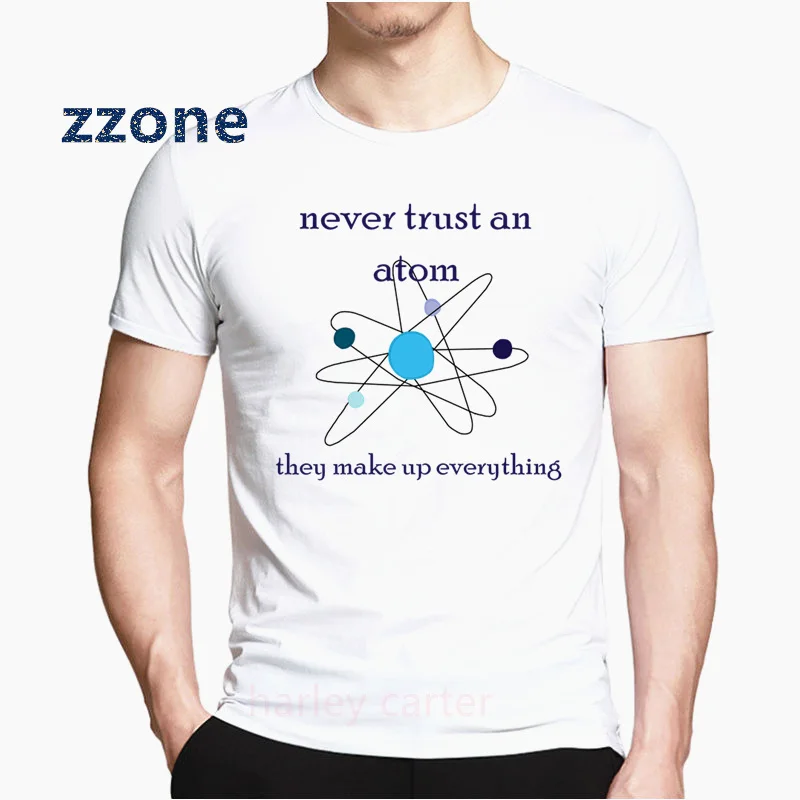 Летняя футболка с круглым вырезом и короткими рукавами Never Trust an Atom забавная
