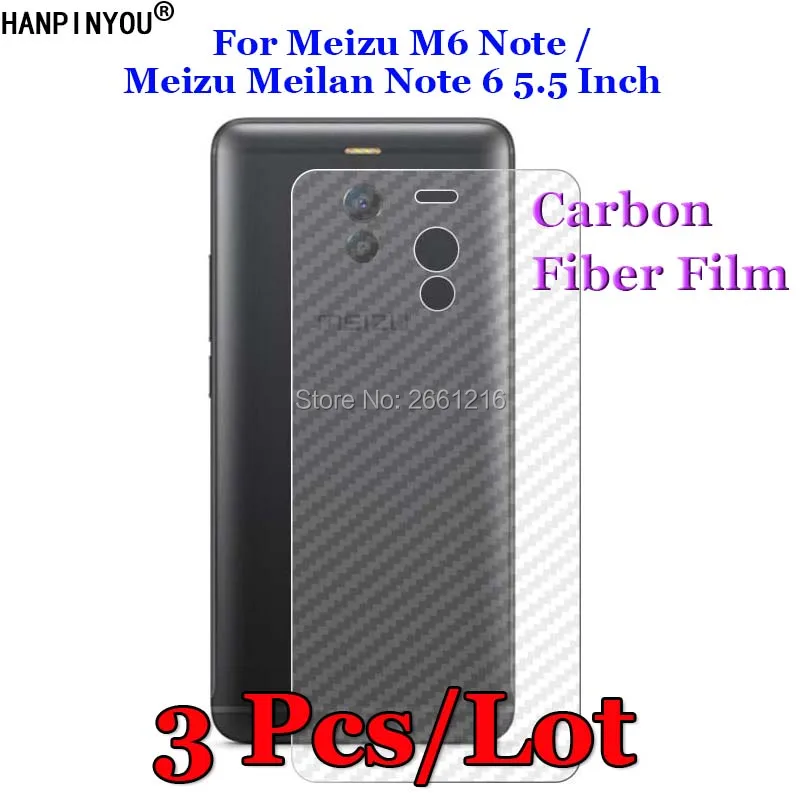 

3 Pcs/Lot For Meizu M6 Note / Note 6 5.5" 3D Non-slip Clear Carbon Fiber Back Film Screen Protector Protective Sticker