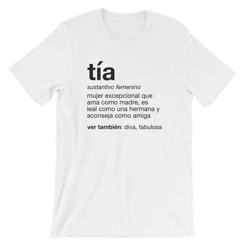 Tia Definition Женская забавная футболка испанская Titi Auntie унисекс футболка беременность женская повседневная с круглым вырезом Harajuku tumblr Топы
