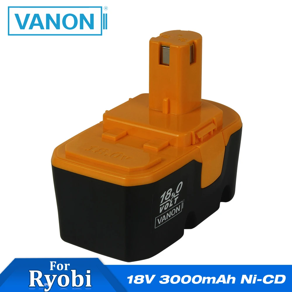 VANON для Ryobi 18 в 3000 мАч Ni CD перезаряжаемые электроинструменты P100 аккумулятор ABP1801
