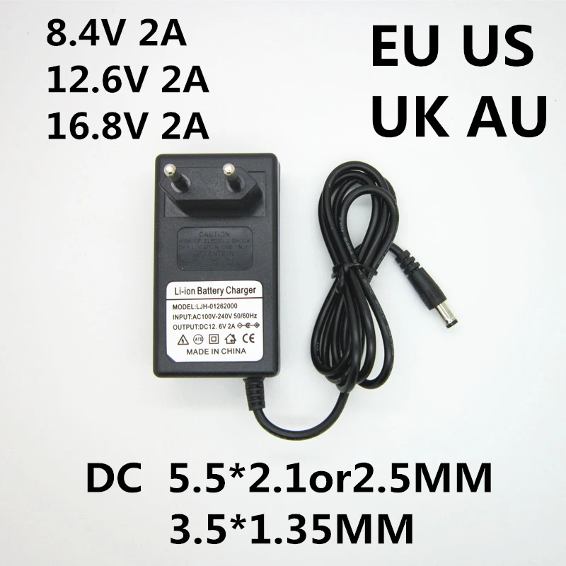 

Adapter DC 8.4V 12.6V 2A 16.8V 2A Power Supply Charger EU US AU UK Plug 5.5mm * 2.5mm(2.1mm) 100-240V 18650 Li-ion Battery