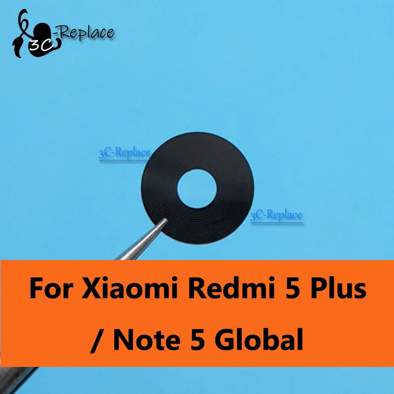 for redmi 5 plus Для Xiaomi redmi 6 pro s2 a1 a2 4x 5x 6x note 4 5 6 7 8 pro 5A 6A max prime задняя камера стеклянная крышка объектива запасные части - Цвет: for redmi 5 plus