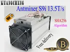 KUANGCHENG только 80-90% новый бу AntMiner S9I 13,5 T Bitcoin Miner no psu Asic Miner 16nm Btc BCH Miner из Bitmain miner