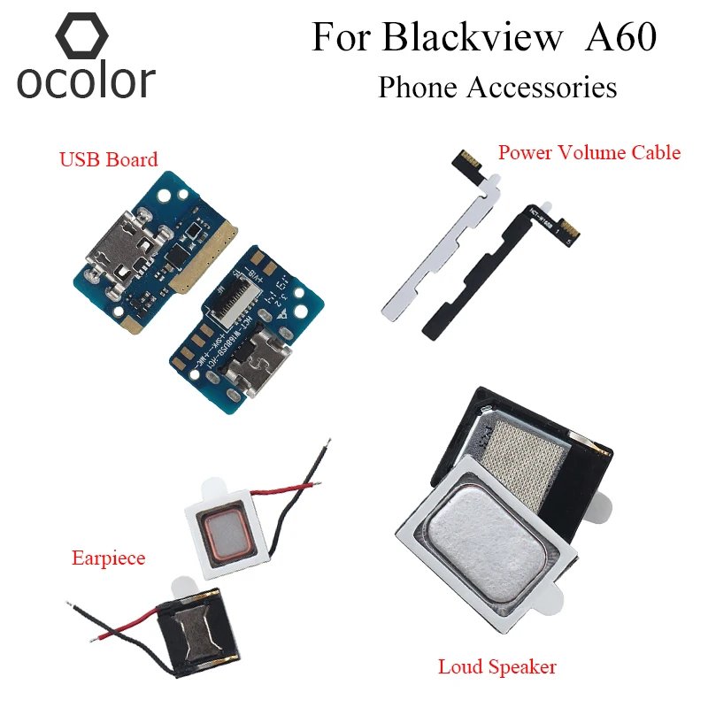 USB плата ocolor для Blackview A60 ремонтные детали наушников громкий динамик объемный