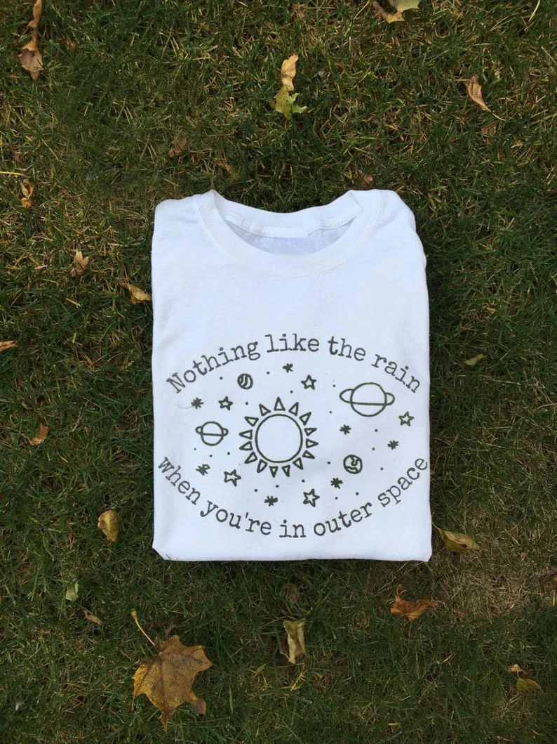 nothing like rain when you're in outer space T-Shirt unisex women grunge art graphic vintage aesthetic camisetas tee tshirt top | Женская
