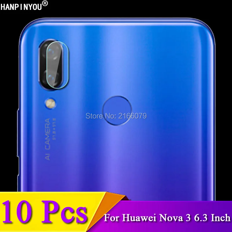 

10 шт./лот, для Huawei Nova 3 Nova3, прозрачная задняя камера 6,3 дюйма, защитная крышка для объектива, мягкое закаленное стекло, защитная пленка
