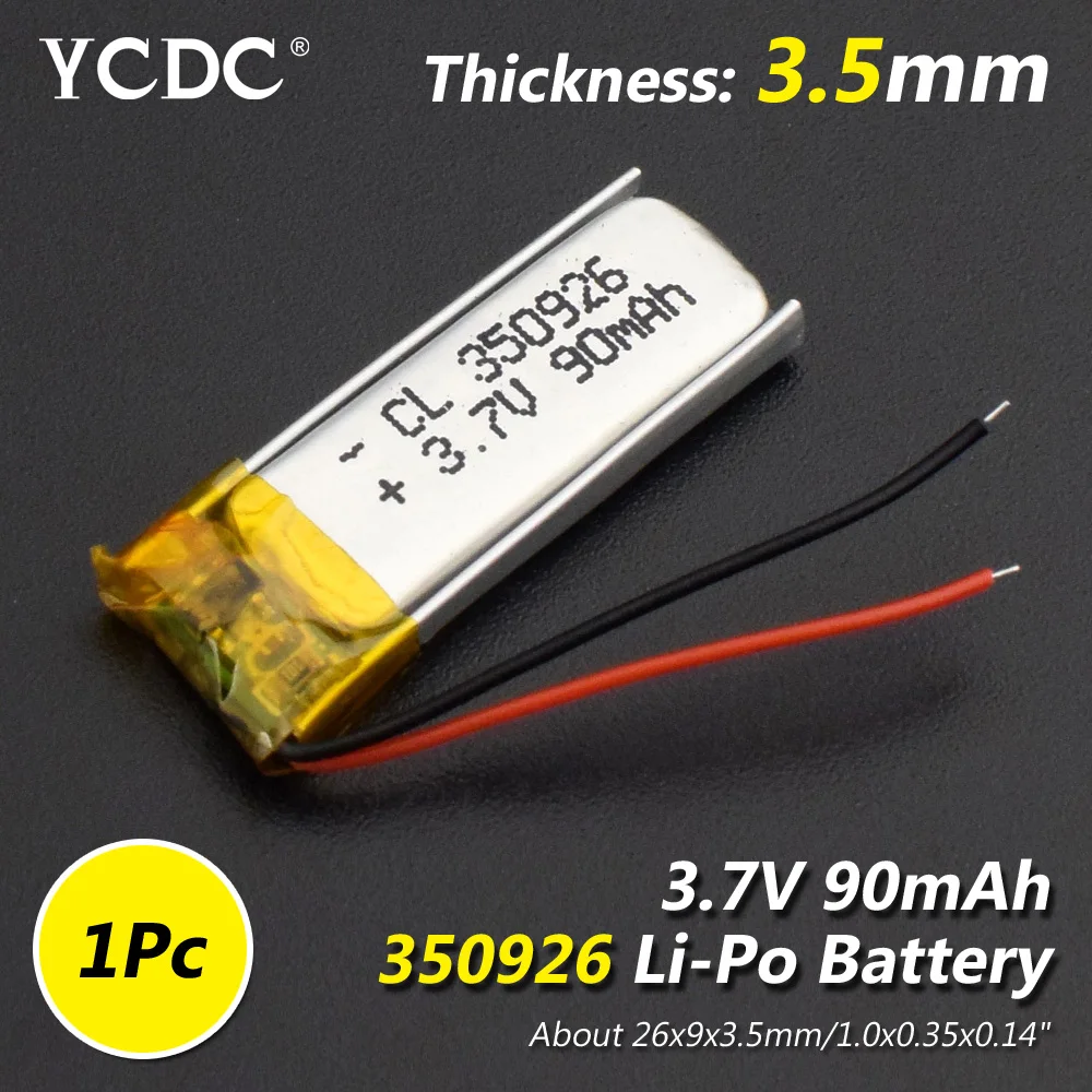 Модель 350926 3,7 dc-двигатель, напряжение 90 мА/ч, литий-ионный аккумулятор Lipo Клетки литий зарядное устройство для литий-полимерный аккумулятор Перезаряжаемые Батарея для MP3 MP4 gps Bluetooth наушники Динамик - Цвет: 350926 90mAh 1pc