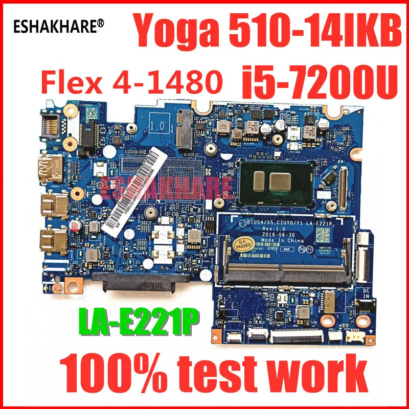 Материнская плата для ноутбука eshachare YOGA 310S 15IKB 510 14IKB материнская Lenovo I5 7200U MB LA E221P FRU