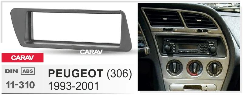 1 Din радио фасции для PEUGEOT(306) 1993-2001 DVD стерео панель тире крепление CARAV 11-310