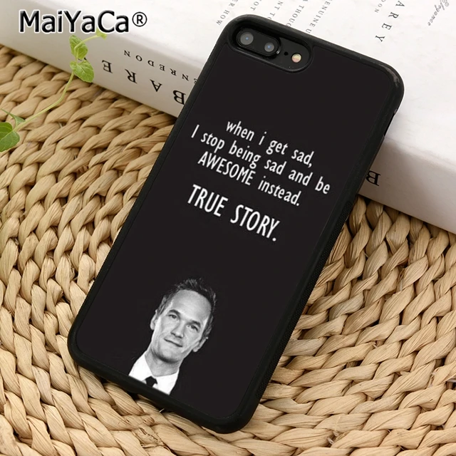 MaiYaCa How I Met Your Mother True Story Phone Case For iPhone 5 6 6s 7 8 plus 11 pro X XR XS max Samsung S7 edge S8 S9 S10 |