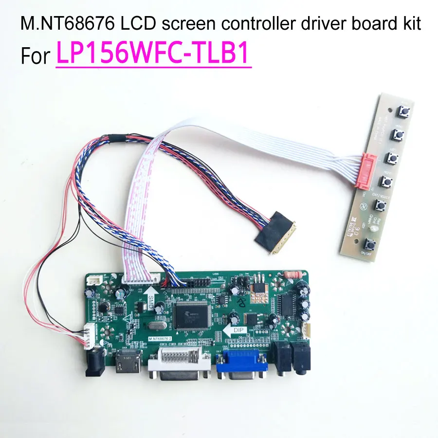 

For LP156WFC-TLB1 15.6 Inch LVDS WLED Laptop LCD Panel 1920*1080 40 Pin 60Hz (DVI+VGA)M.NT68676 Controller Driver Board Kit