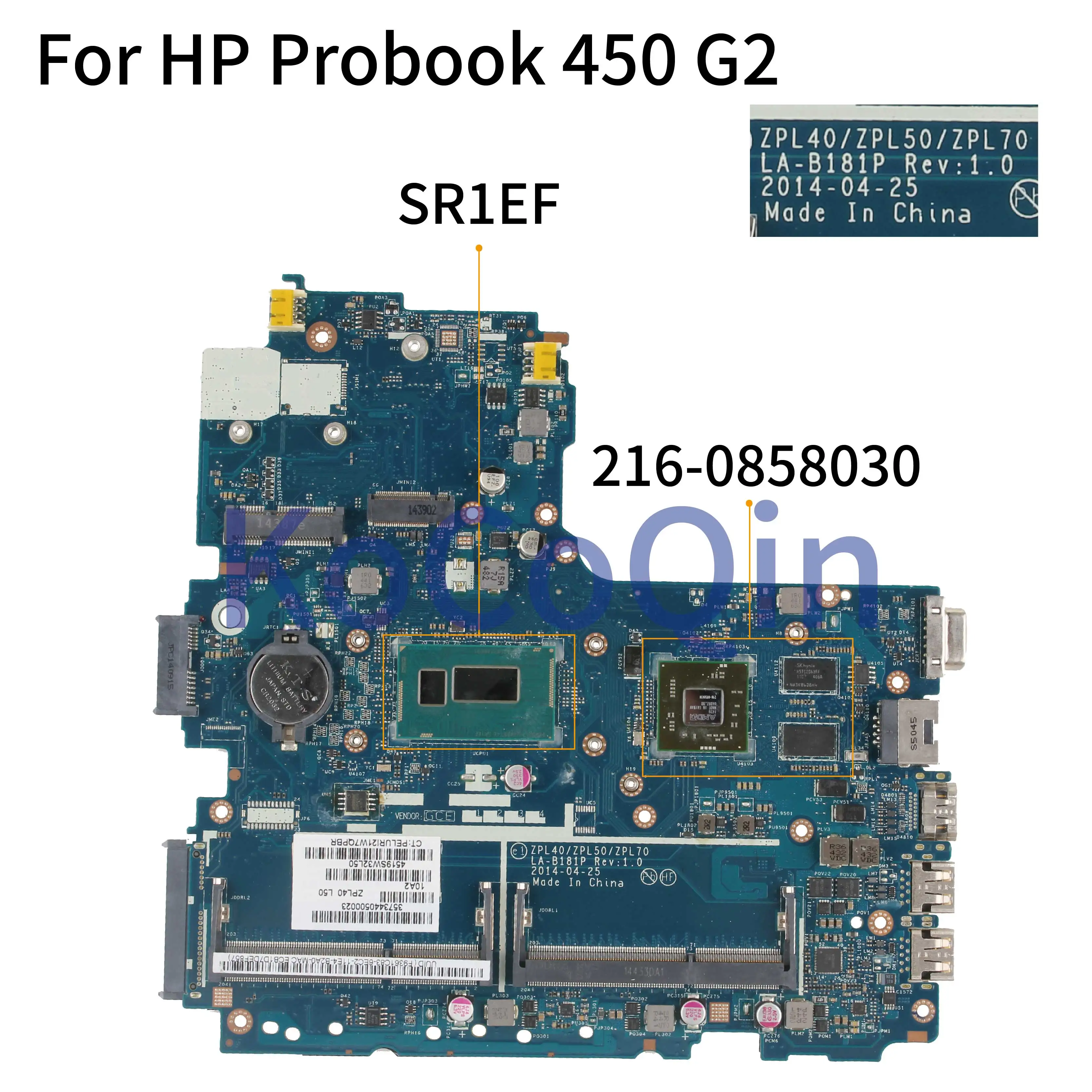 

KoCoQin Laptop motherboard For HP Probook 440 G2 450 G2 Core I5-4210U Mainboard LA-B181P 776581-001 776581-601 SR1EF 216-0858030