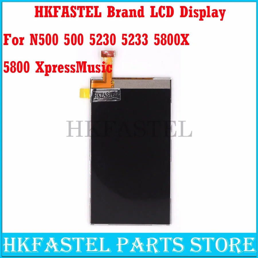Оригинальный фирменный ЖК дисплей HKFASTEL для Nokia N500 500 5230 5233 5800 XpressMusic мобильный