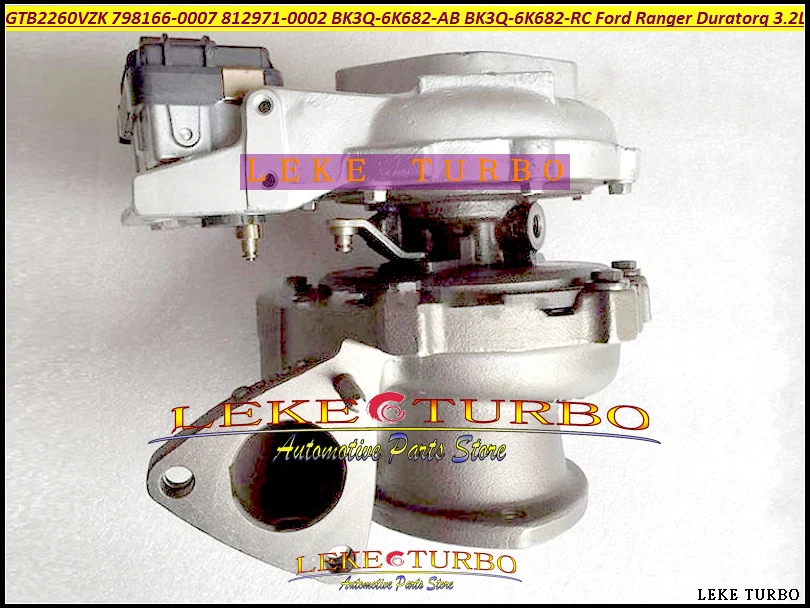 Турбо зарядное устройство GTB2260VZK 798166 0007 812971 BK3Q 6K682 AB RC для Ford Ranger 10 DURATOR 3.2L