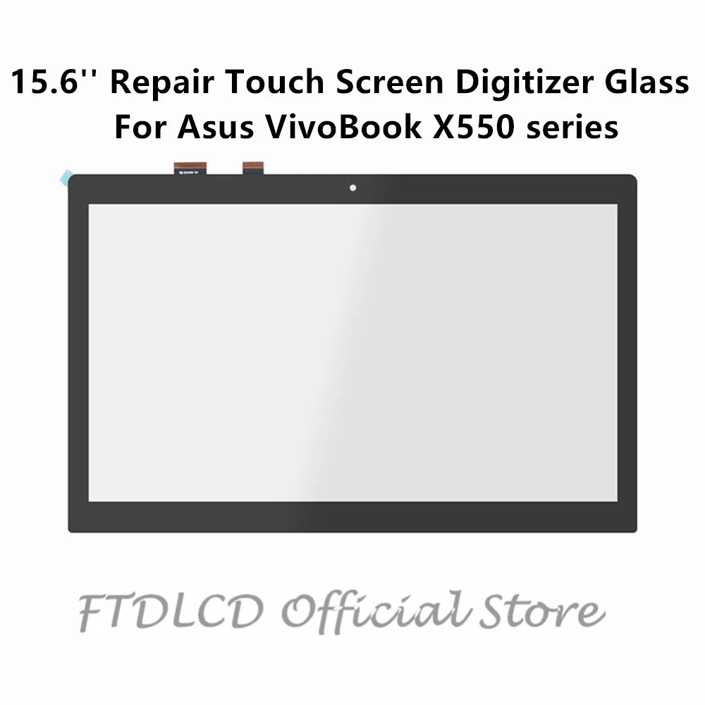 FTDLCD для Asus VivoBook X550 X550C X550CA X550E X550EA 15 6 ''Ремонт сенсорного экрана дигитайзер