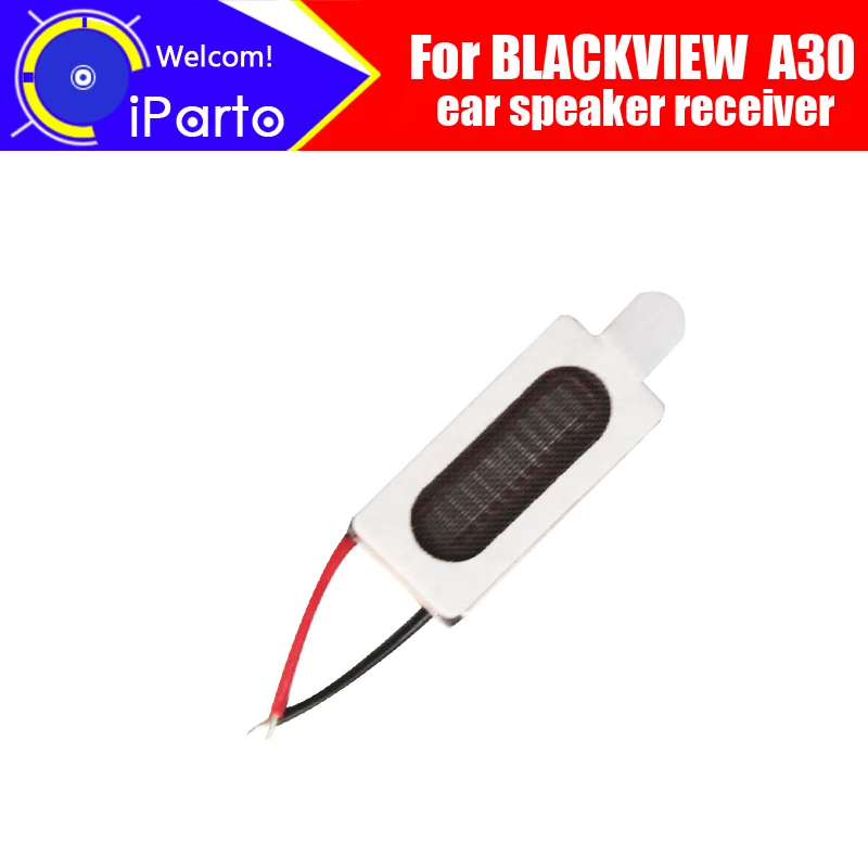 

BLACKVIEW A30 Earpiece 100% New Original Front Ear speaker receiver Repair Accessories for BLACKVIEW A30 Mobile Phone